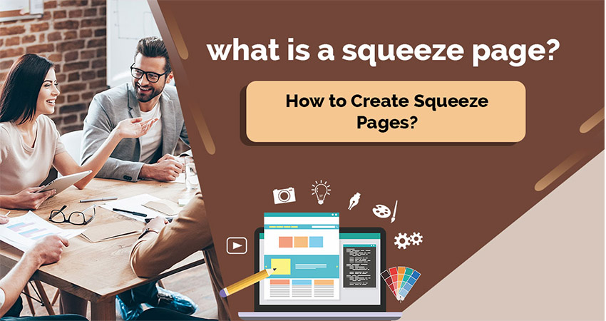 چگونه یک صفحه ی فشار (Squeeze Page) بسازیم؟